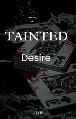 Tainted Desire 