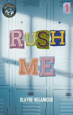 Rush Me (BBU #1)