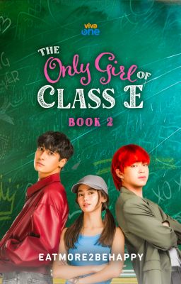 The Only Girl of Class E | Ang Mutya ng Section E: English Version Book 2