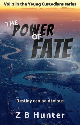 The Power of Fate by ZBHunter1