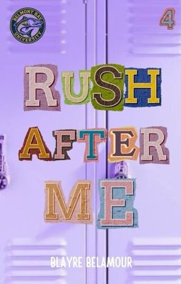 Rush After Me (BBU #4)