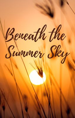 Beneath the Summer Sky by hanxdx