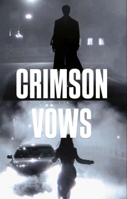 CRIMSON VOWS ❤️‍🔥