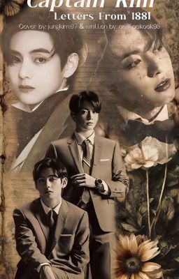 CAPTAIN KIM - Letters From 1881 by aestaekook98