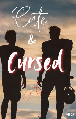 Cute & Cursed (bxb)