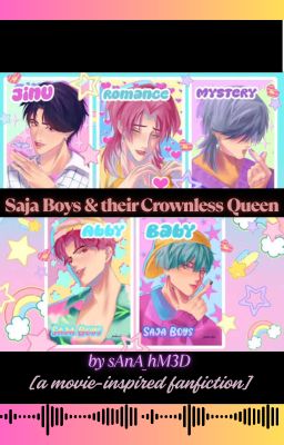 "Saja Boys & their Crownless Queen"