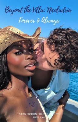 Beyond the Villa: Nicolandria Forever & Always