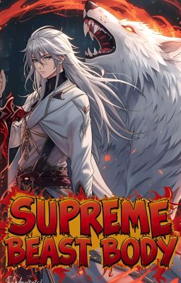 SUPREME BEAST BODY  by shadow0eyes1