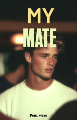 My Mate by Peniwise