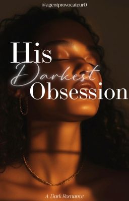 His Darkest Obsession |18+