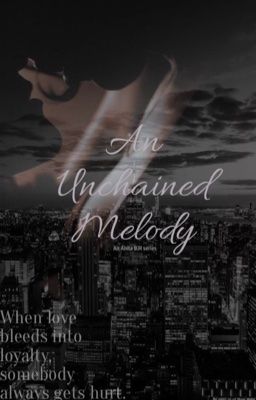 An Unchained Melody
