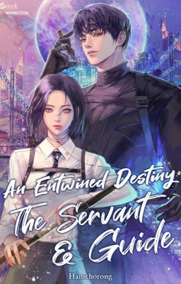 An Entwined Destiny: The Servant and Guide cover