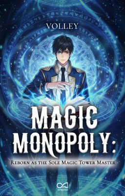 Magic Monopoly: Reborn as the Sole Magic Tower Master cover