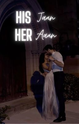 His Jaan, Her Aan by bookwormdelulu