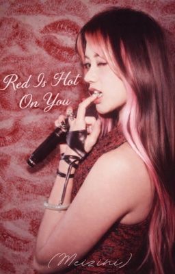 Red Is HOT On You (MEIZINI) by LoveLovaNisse