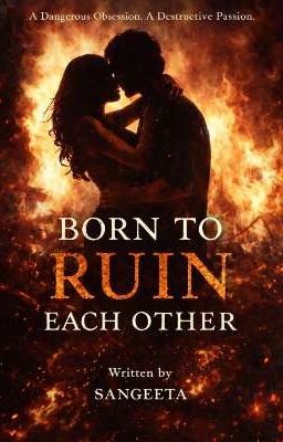 BORN TO RUIN EACHOTHER by glitcheddreamer