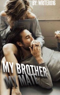 My Brother My Mate