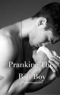 Pranking the badboy 
