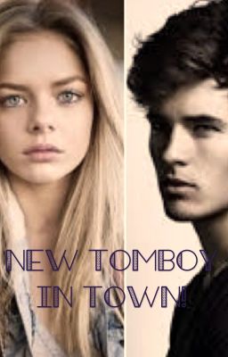 New Tomboy in Town!