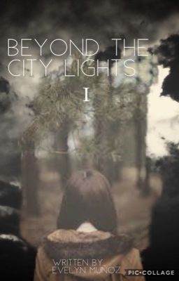 Beyond the City Lights