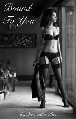 Bound To You * Getting Published!*
