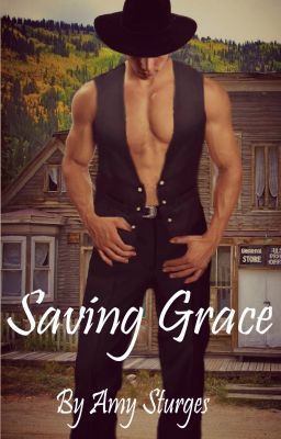 Saving Grace (#1 in the Red Valley Series) by amysturges